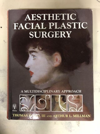 Item #63792 Aesthetic Facial Plastic Surgery. Thomas Romo, Arthur L. Millman