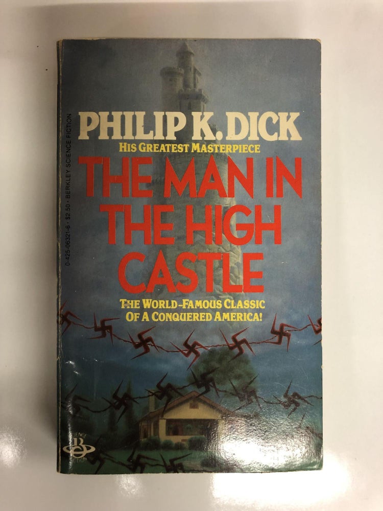 Item #63821 The Man in the High Castle. Phillip K. Dick.
