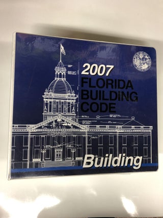 Item #63850 2007 Florida Building Code. International Code Council