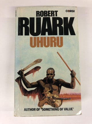Item #63951 Uhuru. Robert Ruark