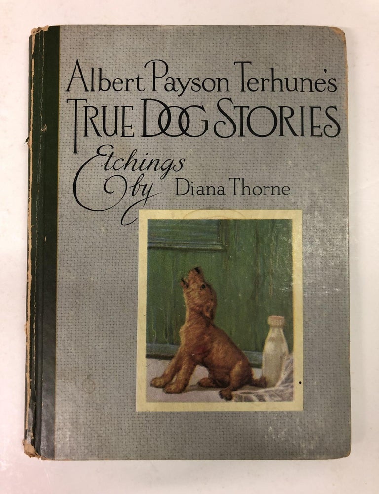 Item #64004 Albert Payson Terhune's True Dog Stories. Albert Payson Terhune.