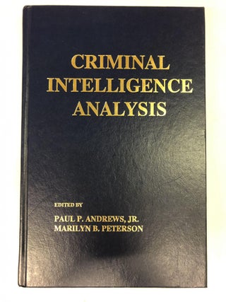 Item #64060 Criminal Intelligence Analysis. Paul Andrews