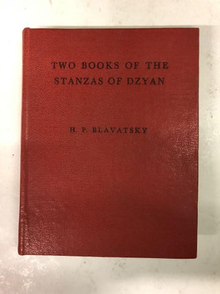 Item #64064 Two Books of the Stanza of Dzyan. H. P. Blavatsky