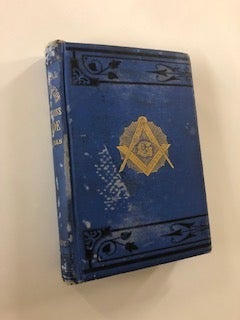 Item #64129 General Ahiman Rezon and Freemason's Guide containing monitorial instructions. Daniel Sickels, 33 degree.
