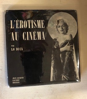 Item #64232 L'Erotisme au Cinema de Lo Duca. Jean-Jacques Pauvert