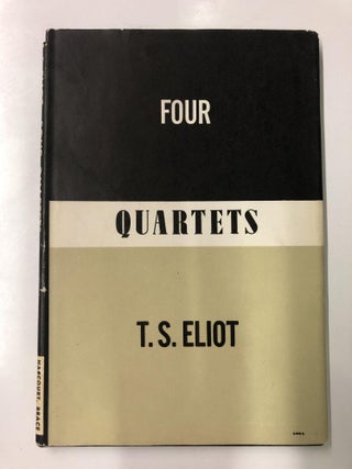 Item #64264 Four Quartets. T. S. Elliot