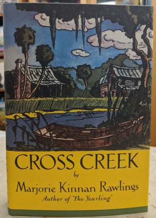 Item #64395 Cross Creek. Marjorie Kinnan Rawlings
