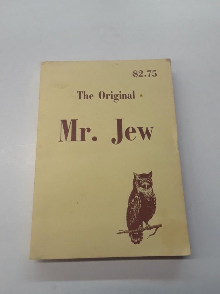 Item #64443 The Original Mr. Jew. Anonymous.