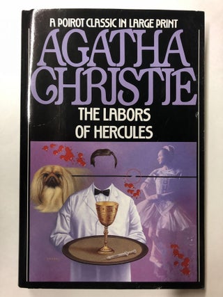 Item #64578 The Labors of Hercules (LARGE PRINT EDITION). Agatha Christie