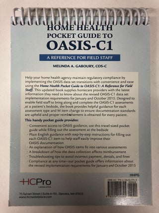Home Health Pocket Guide to OASIS-C1: A Reference for Field Staff (Spiral-bound)