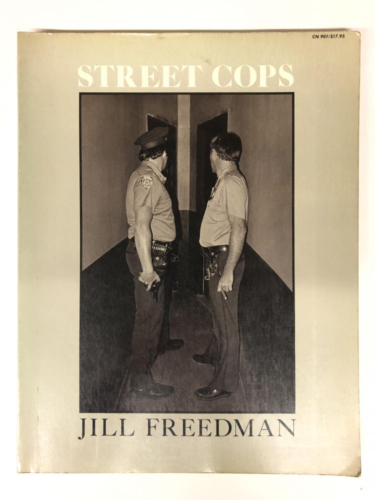 Item #64610 Street Cops. Jill Freedman.