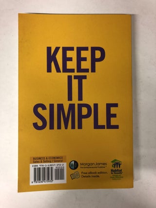Keep It Simple Selling: The Comprehensive Auto Sales Training Manual
