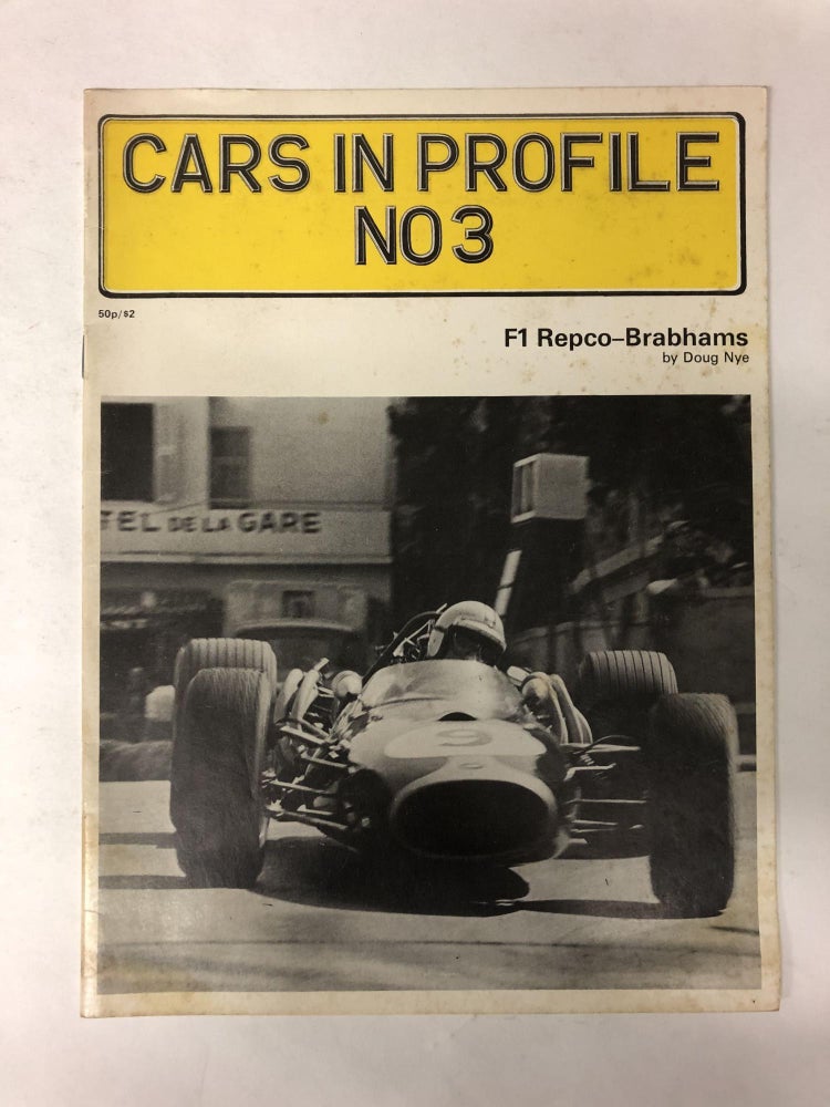 Item #64709 Cars in Profile No. 3: F1 Repco-Brabhams. Doug Nye.
