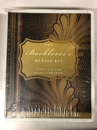 Item #64734 The Booklover's Repair Kit: First Aid for Home Libraries. Estelle Ellis
