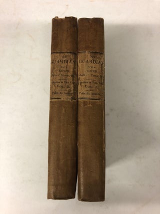 Item #64752 The Guardian with Notes and illustrations (2 volume set