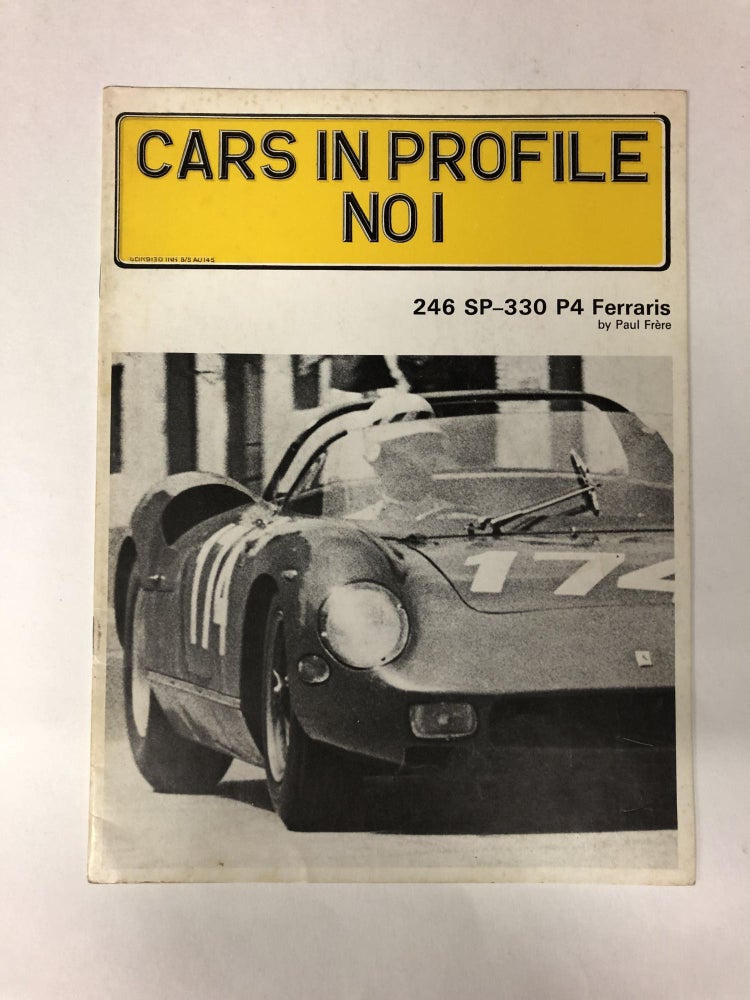 Item #64843 Cars in Profile No. 1: 246 SP - 330 P4 Ferraris. Paul Frere.