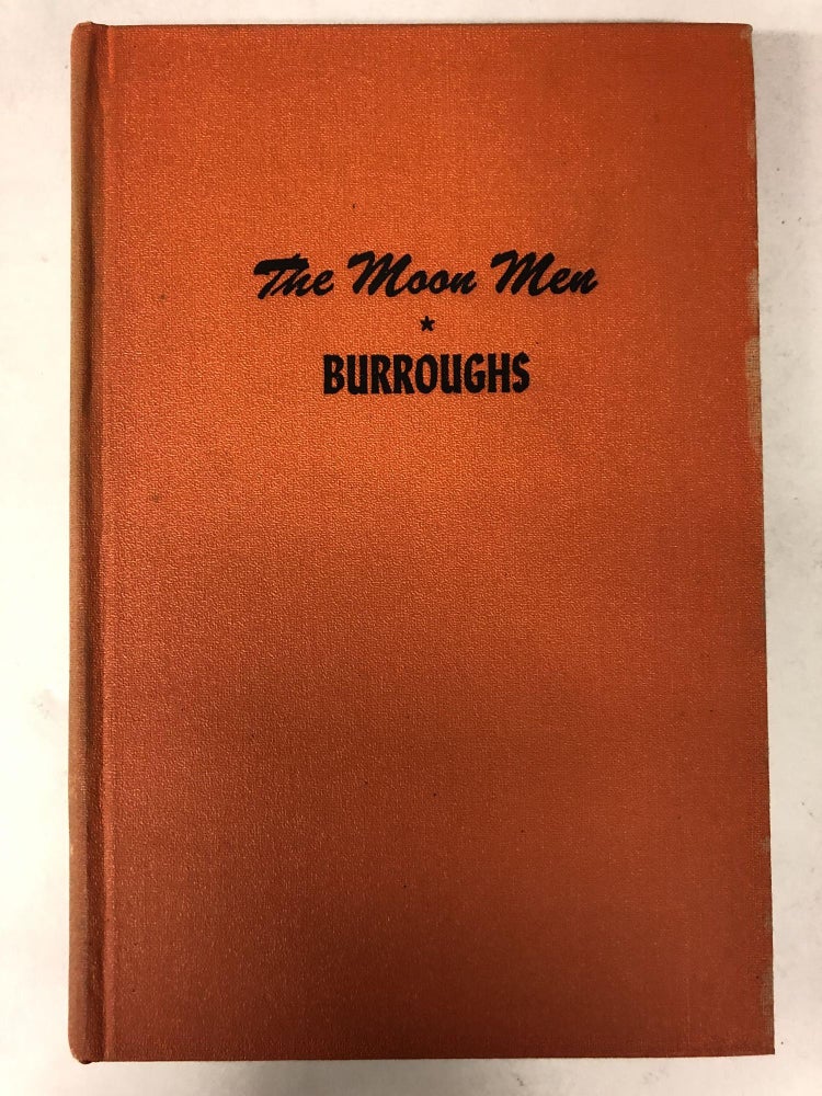 Item #64965 The Moon Men. Edgar Rice Burroughs.