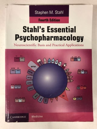 Item #64979 Stahl's Essential Psychopharmacology: Neuroscientific Basis and Practical...