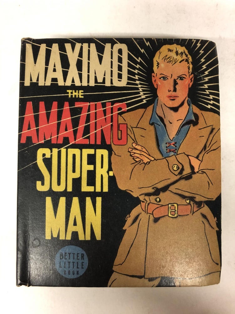 Item #65045 Maximo the Amazing Superman. R. R. Winterbotham.