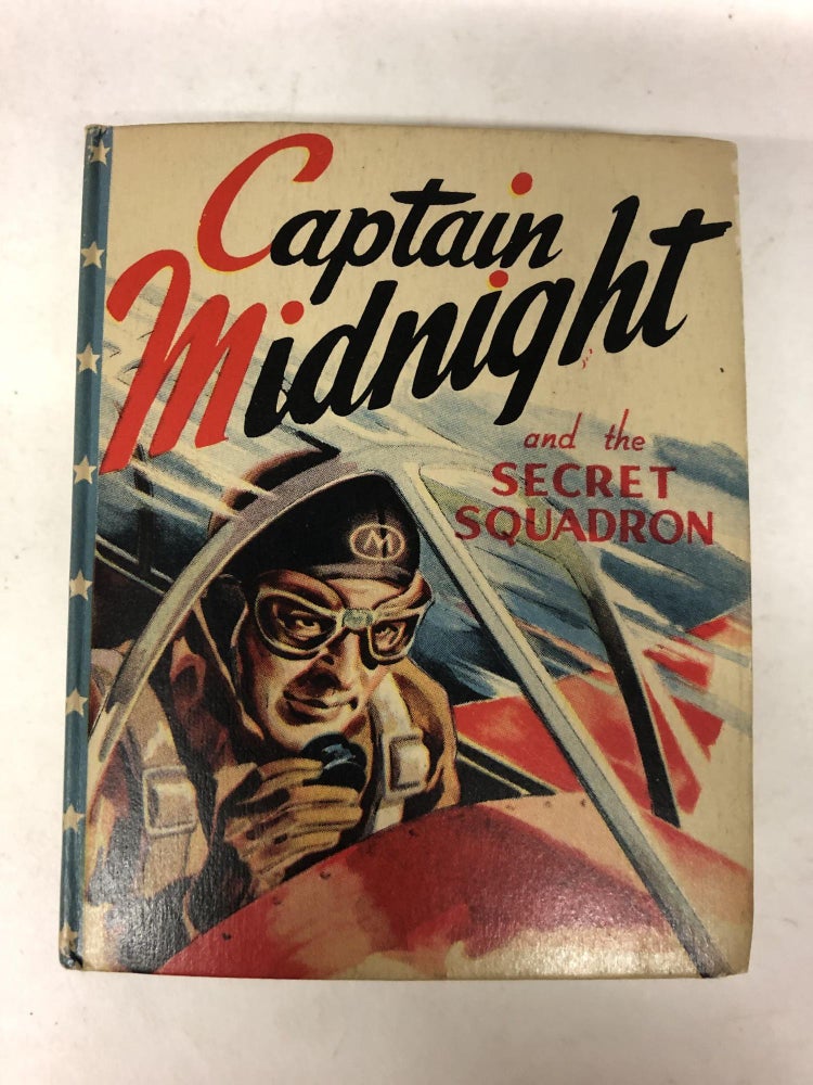 Item #65052 Captain Midnight and the Secret Squadron. R. R. Winterbotham.