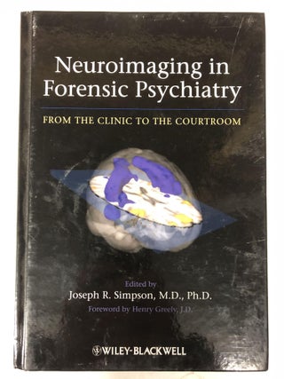 Item #65123 Neuroimaging in Forensic Psychiatry: From the Clinic to the Courtroom. Joseph R. Simpson