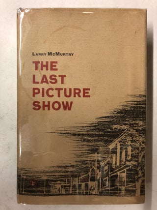 Item #65273 The Last Picture Show. Larry Mcmurtry