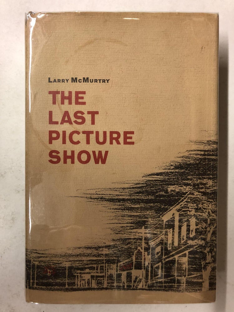 Item #65273 The Last Picture Show. Larry Mcmurtry.