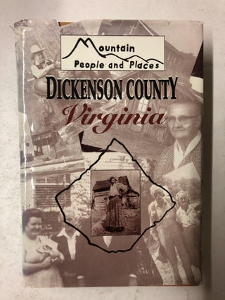 Item #65314 Mountain People and Places Dickenson County. Dennis Reedy