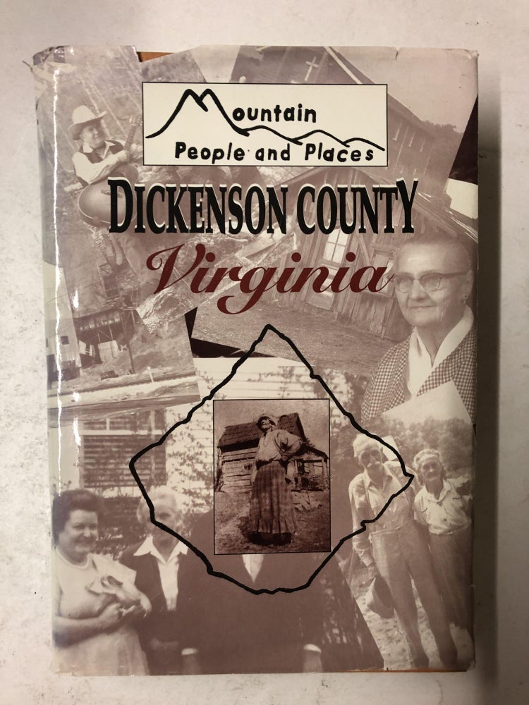 Item #65314 Mountain People and Places Dickenson County. Dennis Reedy.