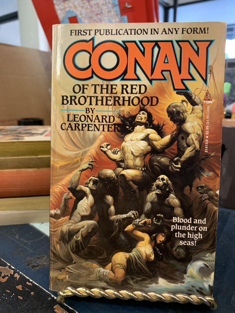 Item #65433 Conan of the Red Brotherhood. Leonard Carpenter.