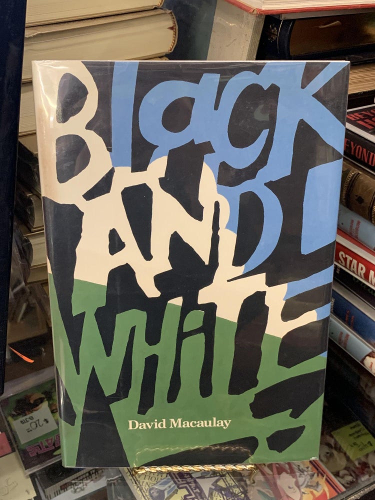 Item #65437 Black and White. David Macaulay.