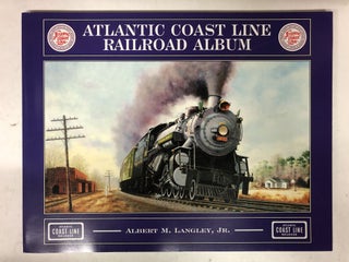 Item #65442 Atlantic Coast Line Railroad Album. Albert M. Langley