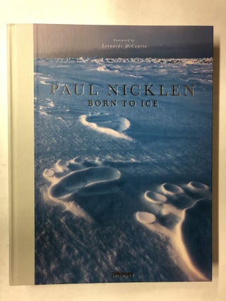 Item #65473 Born to Ice. Paul Nicklen