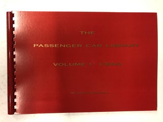 Item #65532 The Passenger Car Library, Vol. 1: Chicago Burlington & Quincy. W. David Randall