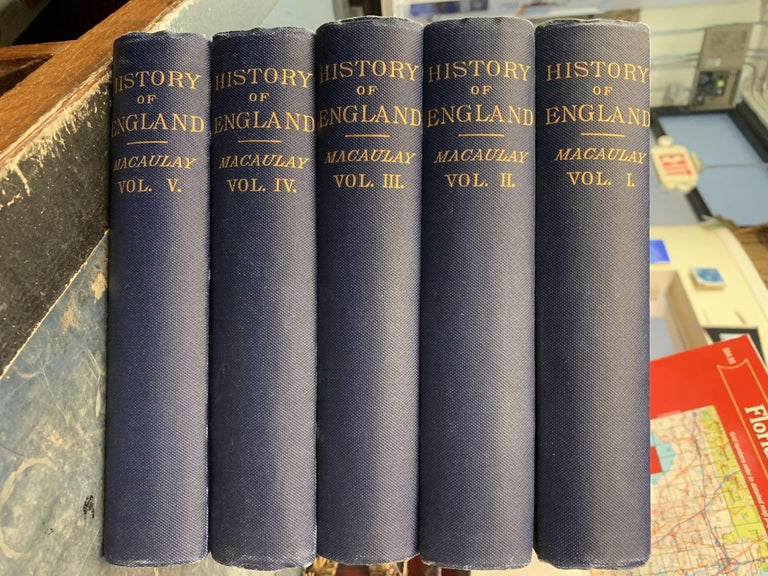 Item #65599 History of England From the Accession of James II (5-vol. set). Thomas Babington Macaulay.