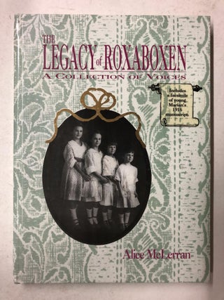 Item #65707 The Legacy of Roxaboxen. Alice McLerran
