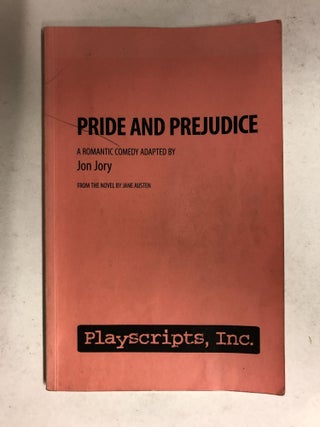 Item #65713 Pride and Prejudice (A Play). Jon Jory