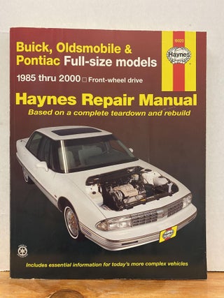 Item #65744 Haynes Repair Manual (Buick, Oldsmobile & Pontiac Full Size Models, 1985-2000). Haynes