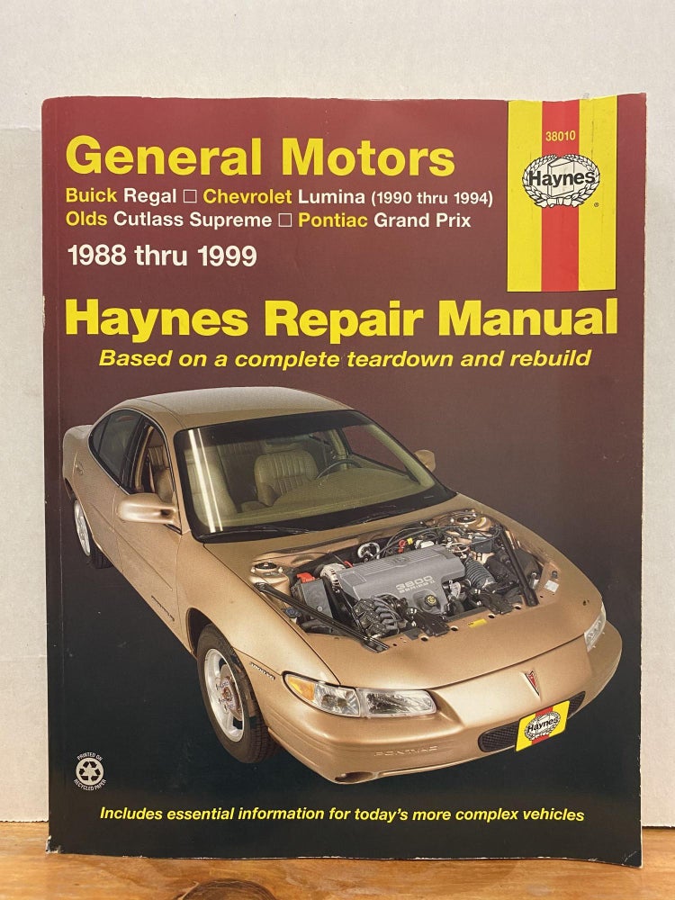 Item #65762 GM: Regal, Lumina, Grand Prix, Cutlass Supreme ’88’99 (Haynes Automotive Repair Manual Series). Haynes.