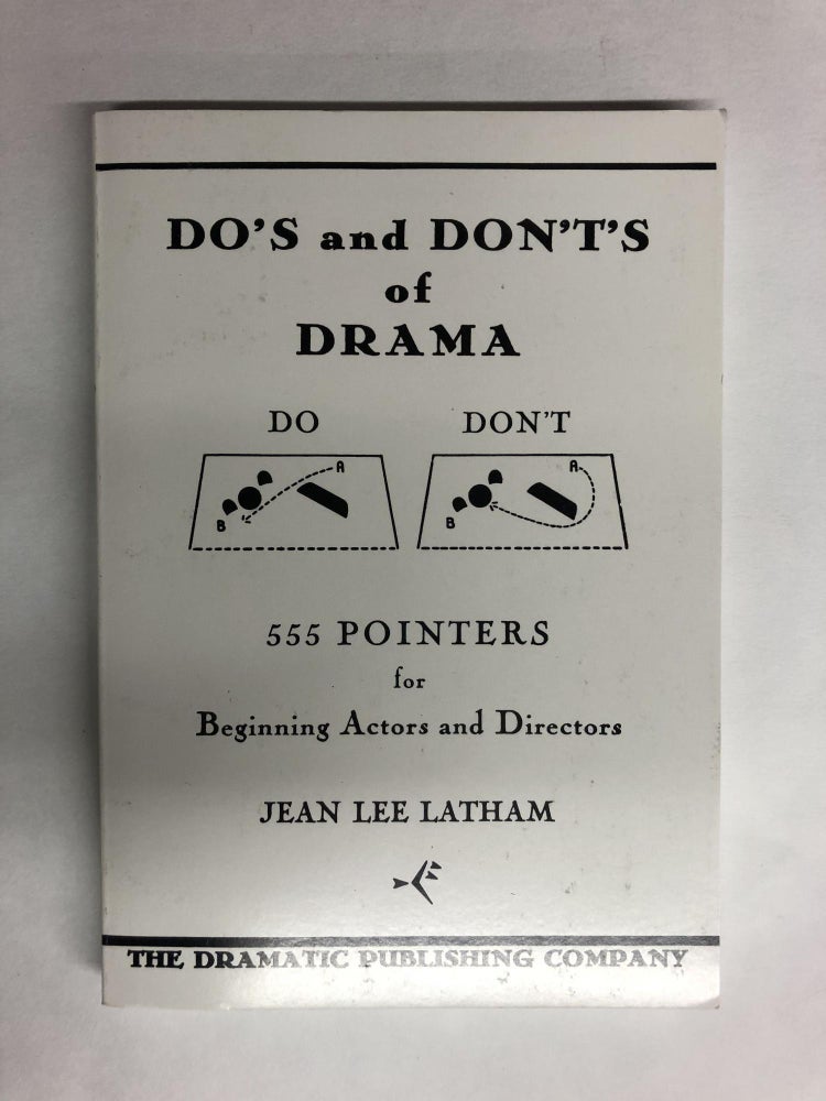 Item #65770 Do's and Don'ts of Drama. Jean L. Latham.