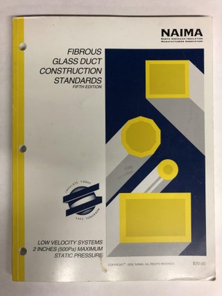 Item #65772 Fibrous Glass Duct Construction Standards. NAIMA
