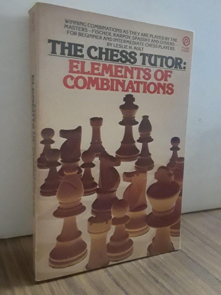 Item #65867 The Chess Tutor. Leslie H. Ault.