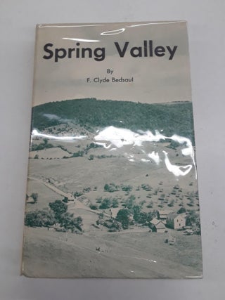 Item #65911 Spring Valley. Frazier Clyde Bedsaul