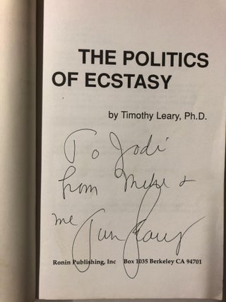 The Politics of Ecstasy (Visions Series)