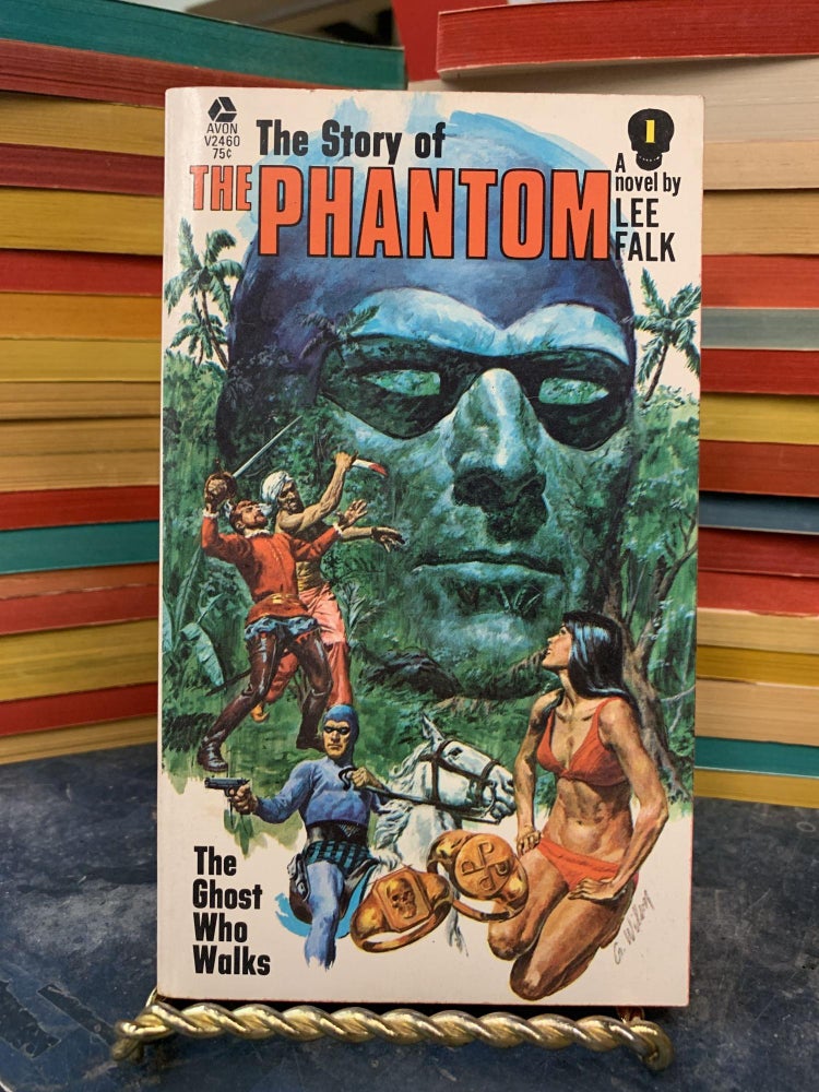 Item #65929 The Ghost Who Walks (The Story of the Phantom #1). Lee Falk.