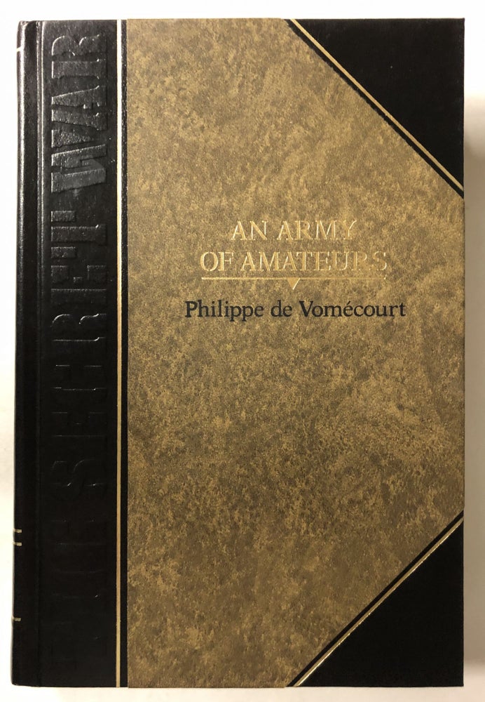 Item #65948 An Army of Amateurs (Classics of World War II the Secret War). Philippe De Vomecourt.