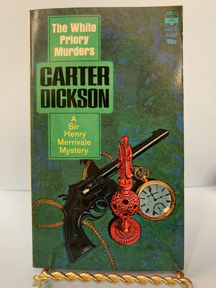 Item #65961 The White Priory Murders. Carter Dickson.