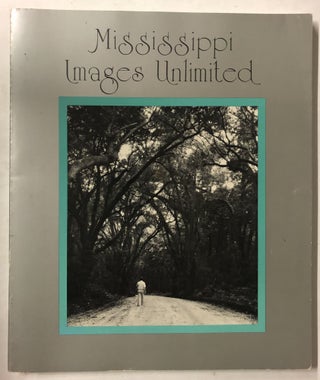 Item #66020 Mississippi Images Unlimited. Melba Bowman, Chip Bowman