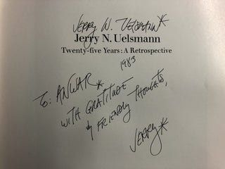 Jerry N. Uelsmann, Twenty-five Years: A Retrospective by James L. Enyeart