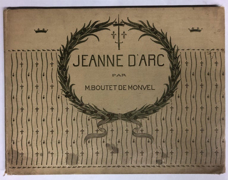 Item #66071 Jeanne d'Arc. Boutet de Monvel.